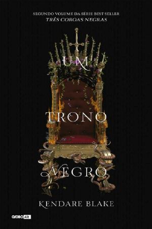 [Three Dark Crowns 02] • Um Trono Negro